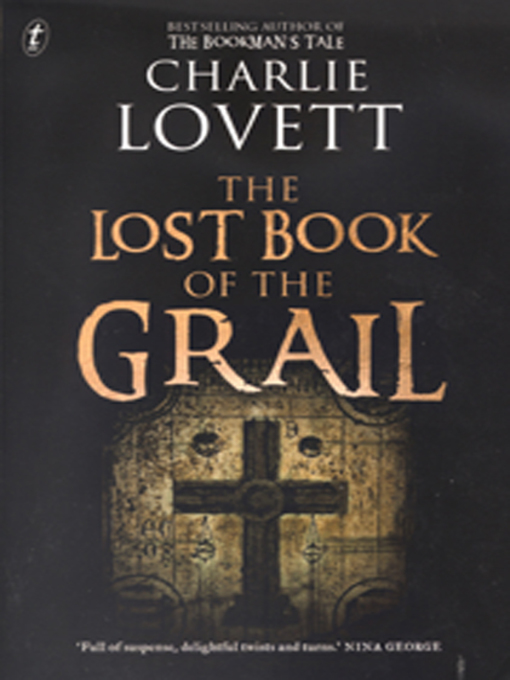 Title details for The Lost Book of the Grail by Charlie Lovett - Available